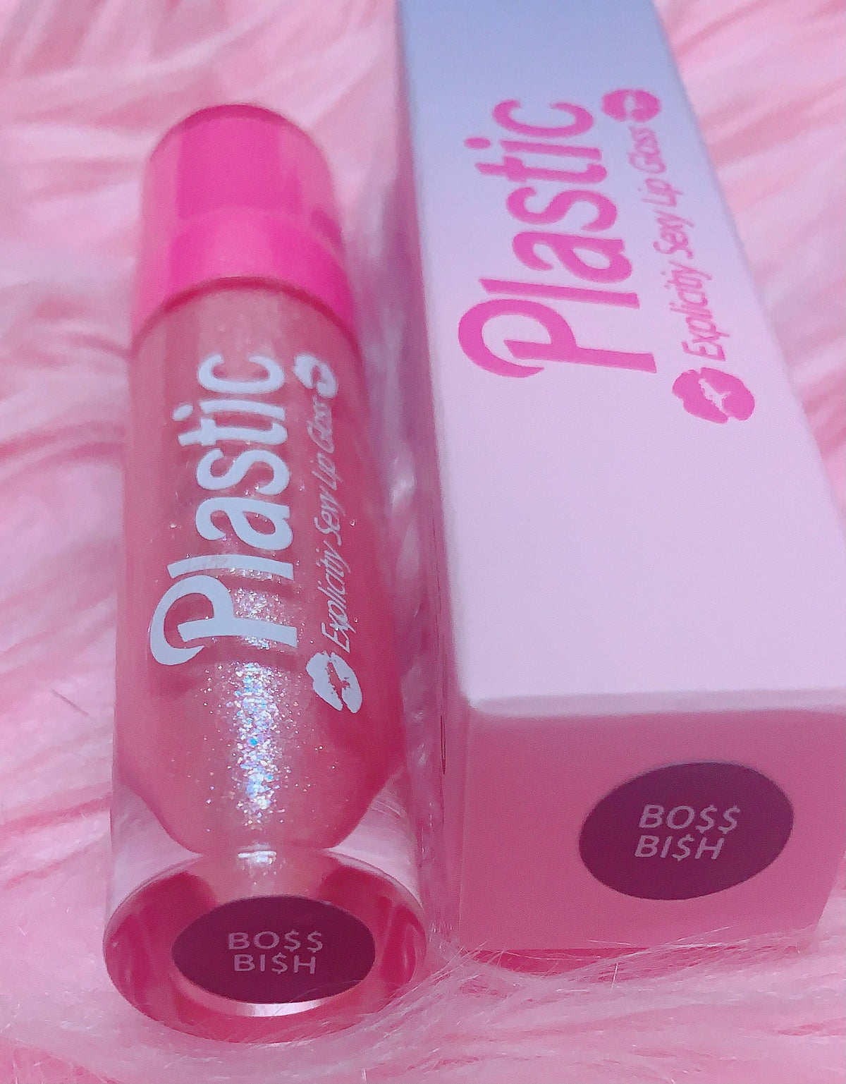  *BO$$ BI$H* "PLASTIC" Explicitly SEXY Lip Gloss