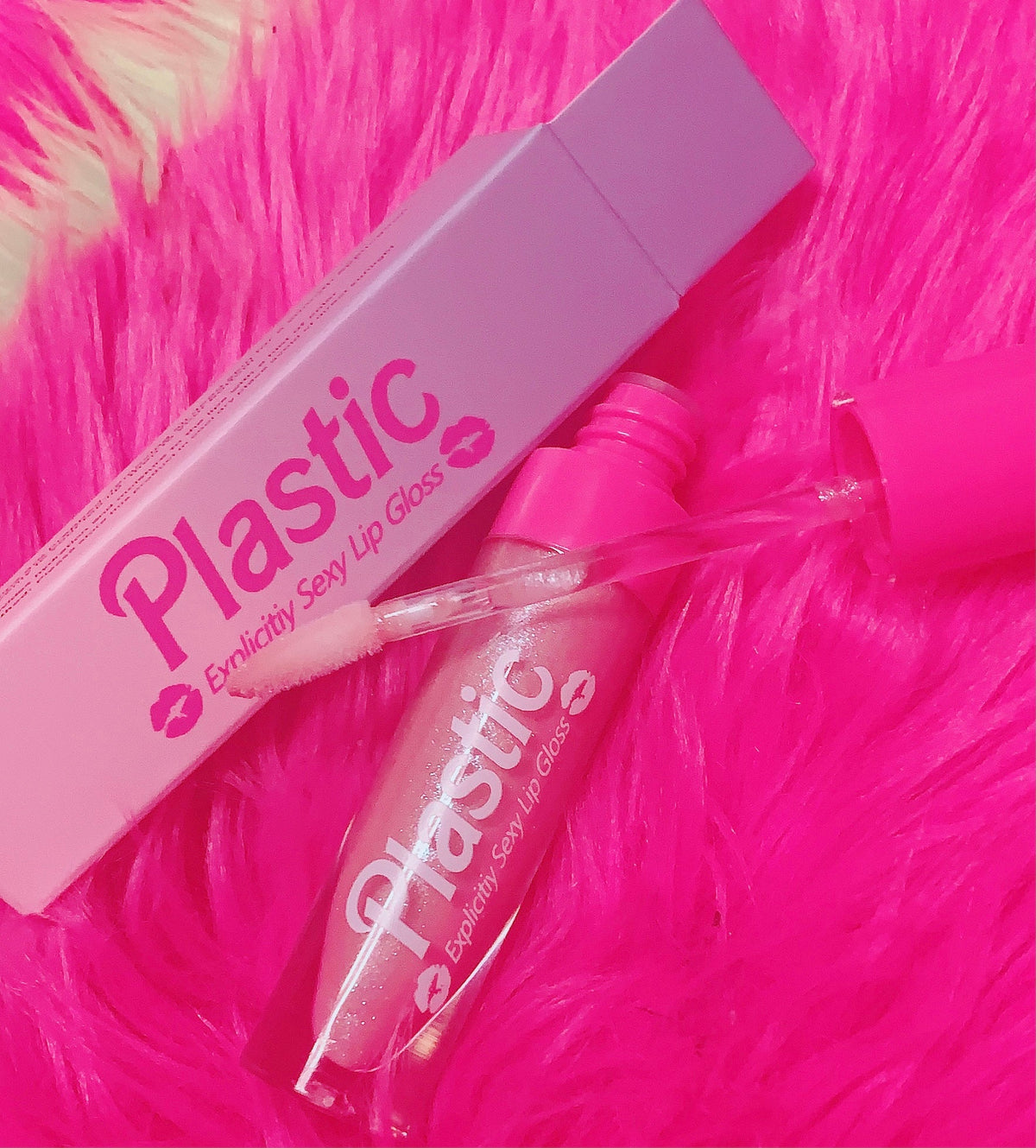  *$POILED AF* "PLASTIC Explicitly SEXY Lip Gloss