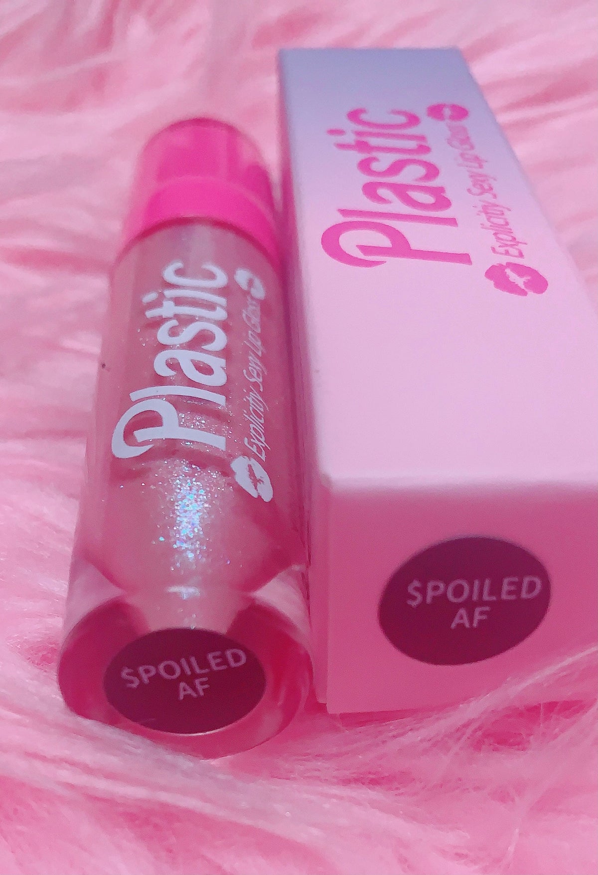  *$POILED AF* "PLASTIC Explicitly SEXY Lip Gloss