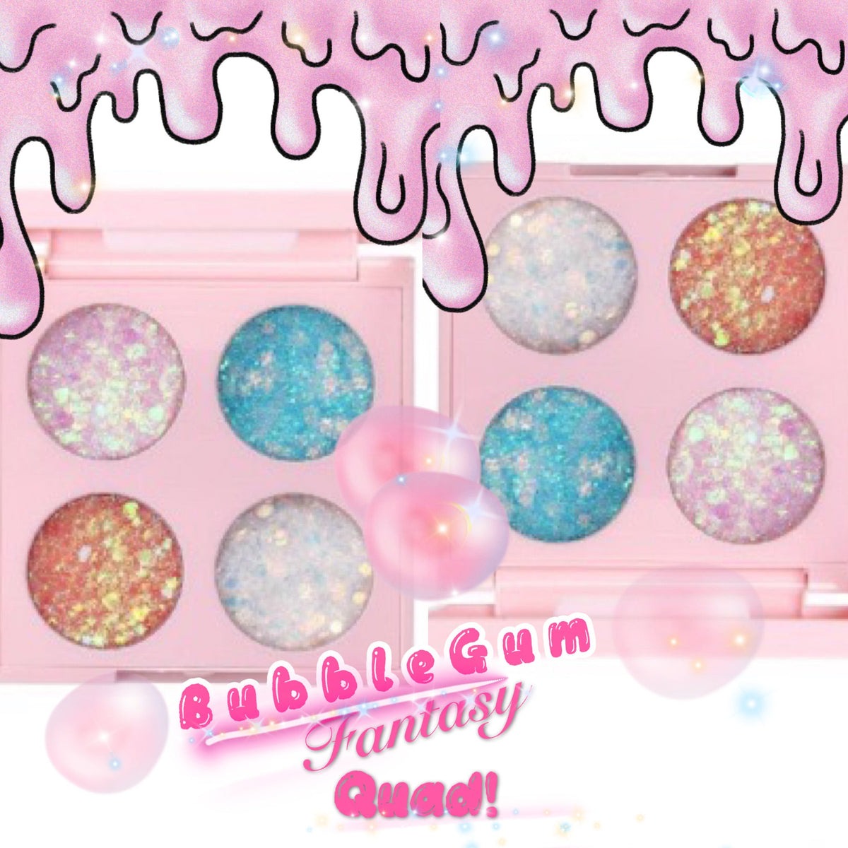  “BUBBLEGUM FANTASY” Quad
